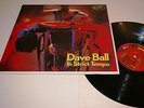 LP DAVE BALL IN STRICT TEMPO SOME BIZARRE UK ? + © 1983 SOFT CELL ELECTRONIC
