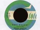 FREDDIE HOUSTON Soft Walkin' on Toto Northern Soul 45 Hear
