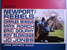 CHARLES MINGUS  w/ERIC DOLPHY NEWPORT REBELS MEGA-RARE ORIG '60 CANDID STEREO LP