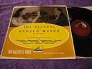 IDA HAENDEL WITH GERALD MOORE  AT THE PIANO/  A RECITAL OF WORKS