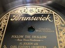 AL JOLSON CARL FENTON 78rpm Follow The Swallow Become Of Sally BRUNSWICK 2671 M