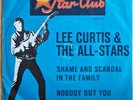 LEE CURTIS & THE ALL - STARS   ( RAR STAR CLUB SINGLE ) SHAME AND SCANDAL IN THE