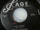 Rare Rockabilly 45 Rome Johnson - Wild Desire / Truck Drivers Blues  SAGE