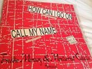 Queen how can I go on ,call my name 12 lp Brazil very rare promtion 12