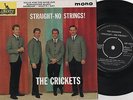 THE CRICKETS EP-STRAIGHT-NO STRINGS-LIBERTY-***NICE COPY***