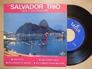 SALVADOR TRIO Tristeza POTRUGAL 45 EP DOM EDISON MACHADO BOSSA JAZZ LISTEN