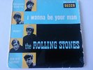 THE ROLLING STONES: I WANNA BE YOUR MAN  : RARE FRENCH ISSUE  457.026 DECCA 1964