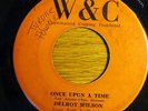 DELROY WILSON once upon a time/i want to love you W&C reggae 7