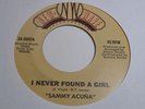 RARE 45 - SAMMY ACUNA I Never Found a Girl MODERN SOUL NewWave Listen