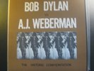 Bob Dylan vs A.J. Weberman The Historic Confrontation Folkways FB5322