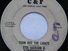 Rare Northern Soul 45 - Otis Jackson & Compromisers - Turn Out The Lights - C&F