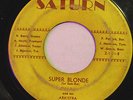 PRIVATE JAZZ 45-SUN RA & HIS ARKESTRA-SUPER BLONDE / SOFT TALK on Saturn