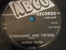 MORRIS PEJOE - Screaming And Crying   ABCO 106   Blues 78   Orig. '56