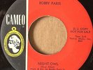 Northern Soul 45 BOBBY PARIS Night Owl ORIG. 1st US press on Cameo EX   HEAR IT