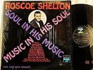 ROSCOE SHELTON // Soul in His Music / ORIGINAL 1966 US Mono LP / SHRINK Mint-