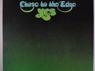YES: Close To The Edge LP (original master recording, half-speed master, gatefo