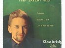 FINN SAVERY TRIO Jazz Erik Moselholm METRONOME EP MONO Scandinavia Sweden Vinyl