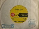 BOBBY PATTERSON -T.C.B. or T.Y.A./WHAT A WONDERFUL NIGHT FOR LOVE-1969 EXCELLENT