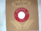 T-Bone Walker 45: Love Is Just a Gamble / High Society - Imperial 5311 (NM)