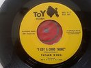 Susan King   I Got A Good Thing   Toy