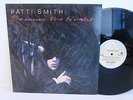 70s 80s Rock PATTI SMITH because the night UK 4 track 12