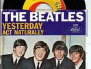 XLNT Condition 45 RPM Record The Beatles Act Naturally Yesterday Sleeve Photo