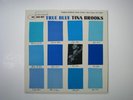 TINA BROOKS True Blue BLUE NOTE 4041 LP Stunning Near Mint Original