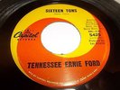 Tennessee Ernie Ford Sixteen Tons / Hicktown 45