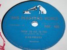 ELVIS PRESLEY Tryin' To Get To You   HMV POP.408  UK 78 RPM