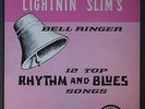 Lightnin' Slim Bell Ringer 12 Top Excello 8004 Mono Original Orange Label Mint-