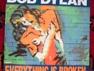 Bob Dylan Everything Is Broken UK 7