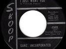 SANZ, INCORPORATED - I JUST WANT YOU - INDIANA '60s GARAGE FUZZ 45 - HEAR