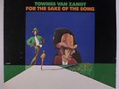 TOWNES VAN ZANDT: For The Sake Of The Song LP (original label few light sleevem