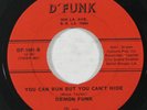 Funk 45 DEMON FUNK You Can Run But You Can't Hide/Changes on D'Funk VG++