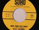BILLY HAMBRIC: I Just Can't Stand It / New York City Baby 45 Soul