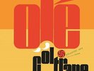 COLTRANE, JOHN - OLE - LP Vinile 180GR, Nuovo, Sigillato, Ediz Music on Vinyl