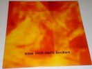 NINE INCH NAILS BROKEN LP UK FIRST PRESSING