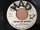 KILLER R&B PROMO 45 Billy (the Kid) Emerson - I Never Get Enough   Mad HEAR IT