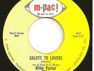 WILLIE PARKER  Northern 45  Salute To Lovers / Don't Hurt The One You Love - NM