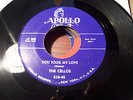 THE CELLOS  - YOU TOOK MY LOVE // RANG TANG DING DONG - MINT-  APOLLO DOOWOP
