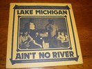 The Bob Riedy Chicago Blues Band LP Lack Michigan Ain't No River