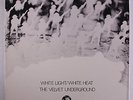 VELVET UNDERGROUND: White Light / White Heat LP (UK, 70s 2nd pressing 'toy sold
