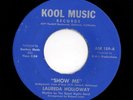 Crossover Soul/Funk 45 LAUREDA HOLLOWAY Show Me b/w EQUAL RIGHTS BAND Kool HEAR