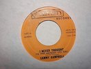 SAMMY CAMPBELL - Rare QUEEN CITY NORTHERN SOUL 45 - I Never Thought
