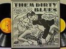THEM DIRTY BLUES | A Five Record Copulation Compilation | (5) LP | JASS Box One