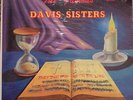 The Famous Davis Sisters - 