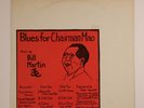 Blues for Chairman Mao by BILL MARTIN LP rare free jazz EX/VG+ 