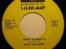 DICKY WILLIAMS   I Want To Make It   BACKFIRE obscure deep soul 45 *Listen*