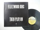 Fleetwood Mac,Then Play On,First press,Matrix RSLP 9000 A1 & RSLP 9000 B1,LP