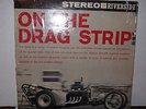 HOT ROD LP ON THE DRAG STRIP RIVERSIDE 1184 BLACK LABEL DG DRAGSTERS stereo NICE